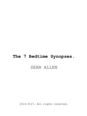 cover image of The 7 Bedtime Synopses.